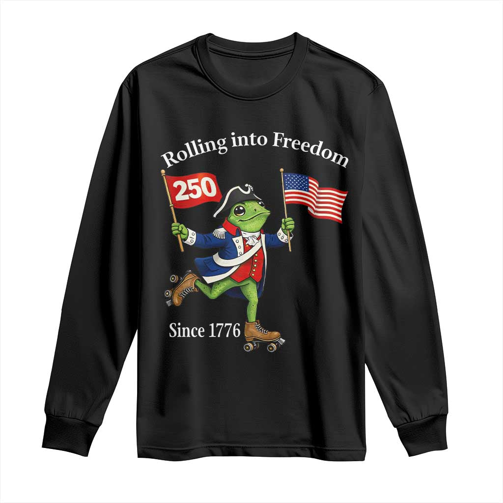 Funny Patriotic Frog Long Sleeve Shirt Rolling Into 250 Years Of Liberty TS12 Black Print Your Wear