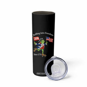 Funny Patriotic Frog Skinny Tumbler Rolling Into 250 Years Of Liberty TS12 Print Your Wear