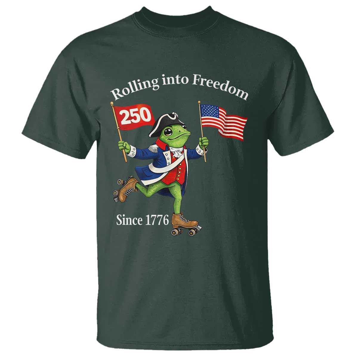 Funny Patriotic Frog T Shirt Rolling Into 250 Years Of Liberty TS12 Dark Forest Green Print Your Wear