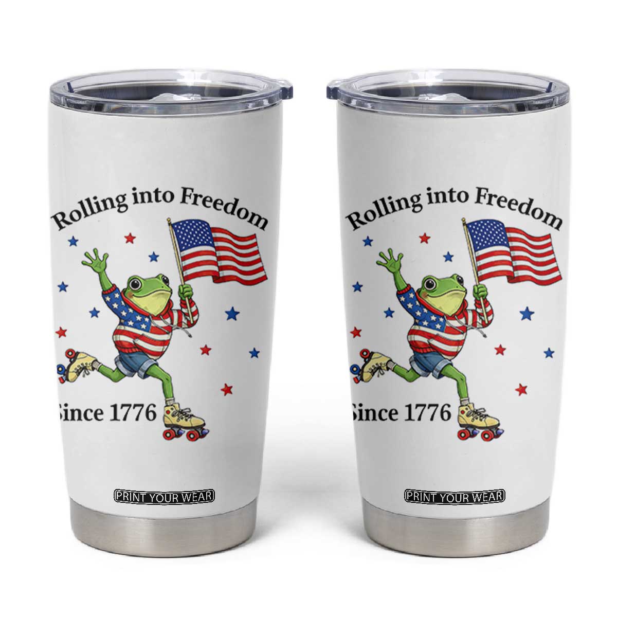 Funny Patriotic Frog Tumbler Cup Rolling Into Freedom Since 1776 TS12 White Print Your Wear