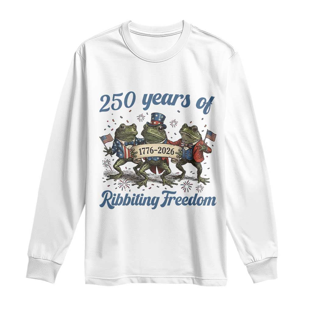 Funny Frog 250 Years Of Ribbiting Freedom Long Sleeve Shirt TS12 White Print Your Wear