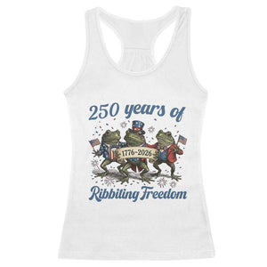 Funny Frog 250 Years Of Ribbiting Freedom Racerback Tank Top TS12 White Print Your Wear