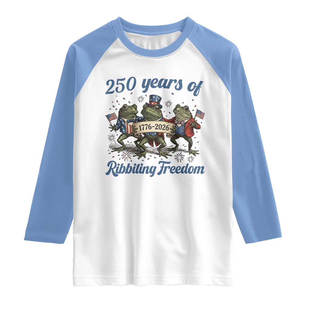Funny Frog 250 Years Of Ribbiting Freedom Raglan Shirt TS12 White Carolina Blue Print Your Wear