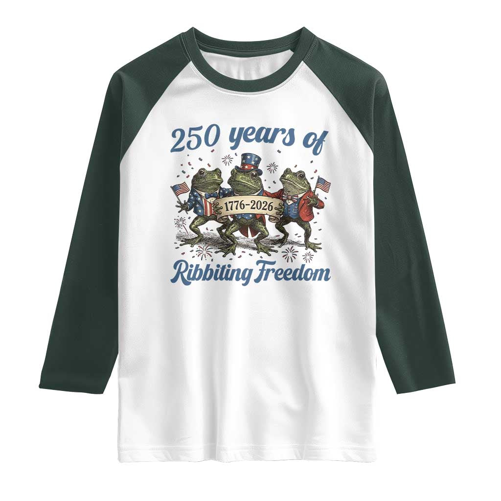 Funny Frog 250 Years Of Ribbiting Freedom Raglan Shirt TS12 White Dark Forest Green Print Your Wear