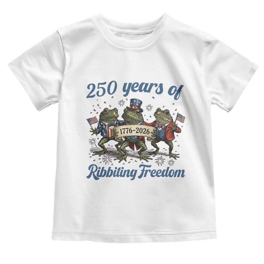 Funny Frog 250 Years Of Ribbiting Freedom Toddler T Shirt TS12 White Print Your Wear
