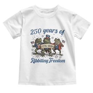 Funny Frog 250 Years Of Ribbiting Freedom Toddler T Shirt TS12 White Print Your Wear
