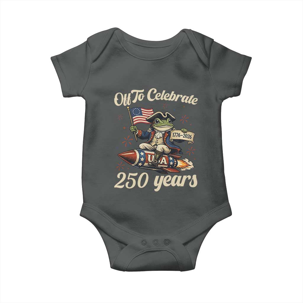 Funny Frog Off To Celebrate 250 Years Of Freedom Baby Onesie Patriotic Gift TS12 Dark Heather Print Your Wear