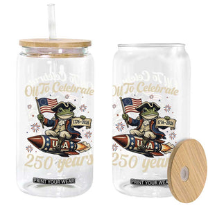 Funny Frog Off To Celebrate 250 Years Of Freedom Glass Can Patriotic Gift TS12 Print Your Wear