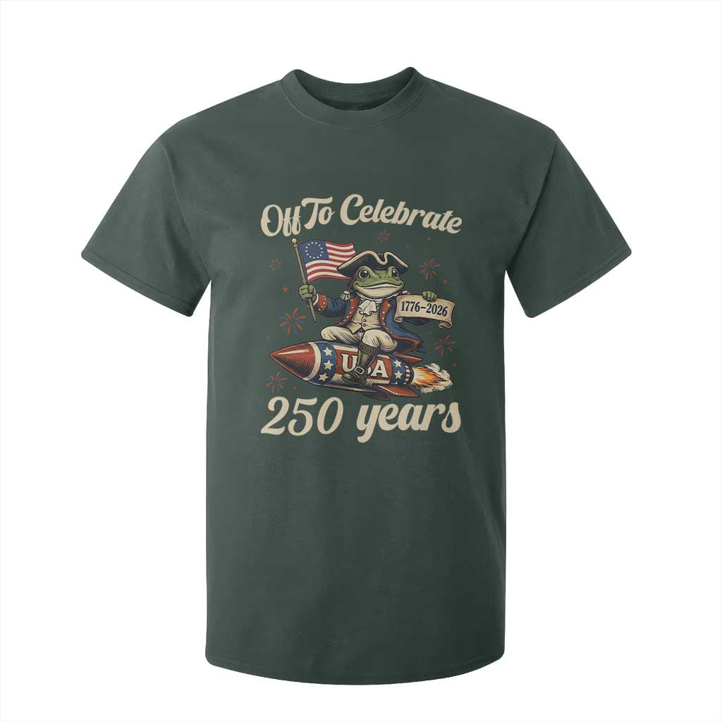 Funny Frog Off To Celebrate 250 Years Of Freedom T Shirt For Kid Patriotic Gift TS12 Dark Forest Green Print Your Wear