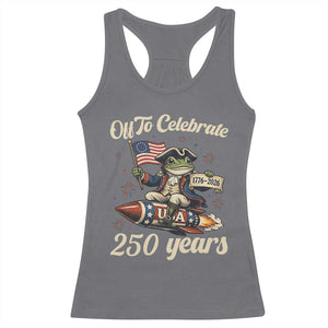 Funny Frog Off To Celebrate 250 Years Of Freedom Racerback Tank Top Patriotic Gift TS12 Charcoal Print Your Wear