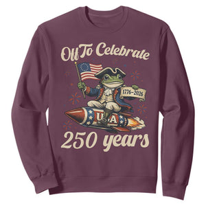 Funny Frog Off To Celebrate 250 Years Of Freedom Sweatshirt Patriotic Gift TS12 Maroon Print Your Wear