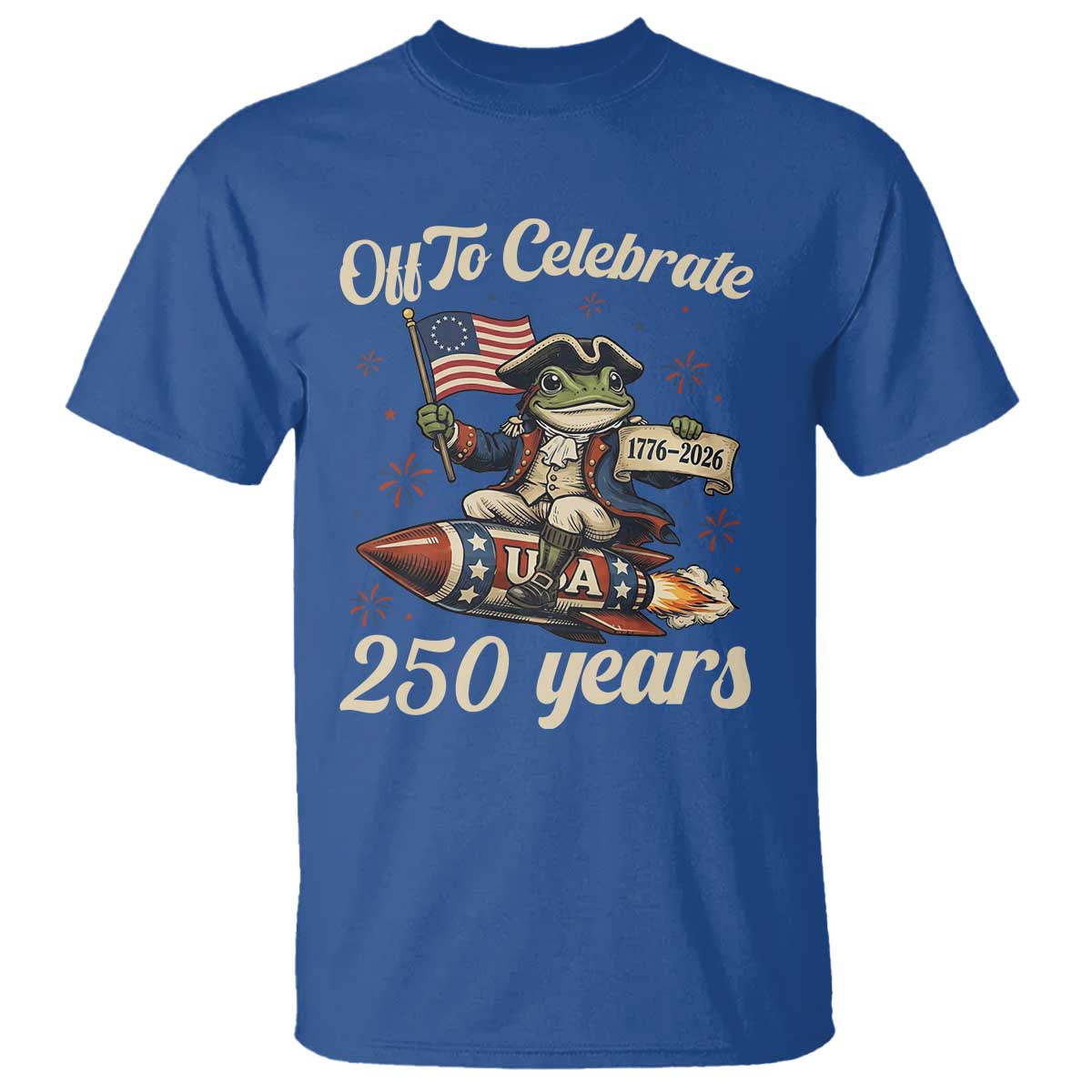 Funny Frog Off To Celebrate 250 Years Of Freedom T Shirt Patriotic Gift TS12 Royal Blue Print Your Wear