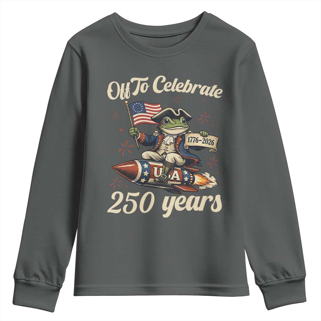 Funny Frog Off To Celebrate 250 Years Of Freedom Youth Sweatshirt Patriotic Gift TS12 Dark Heather Print Your Wear