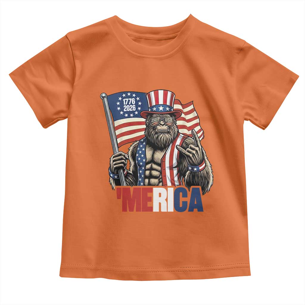 Funny Patriotic Bigfoot Merica Rock Toddler T Shirt USA 250th Anniversary TS12 Orange Print Your Wear