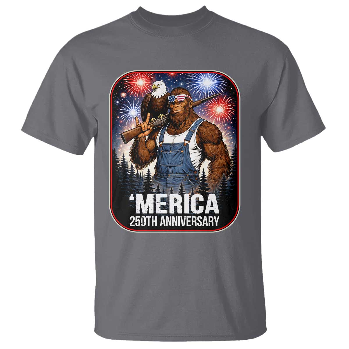Funny Bigfoot America 250 Years Of American Freedom T Shirt TS12 Charcoal Print Your Wear