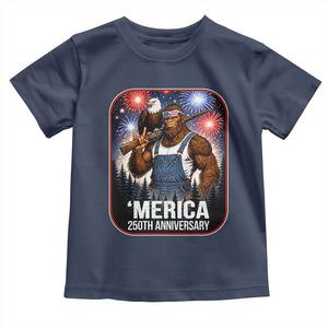 Funny Bigfoot America 250 Years Of American Freedom Toddler T Shirt TS12 Navy Print Your Wear