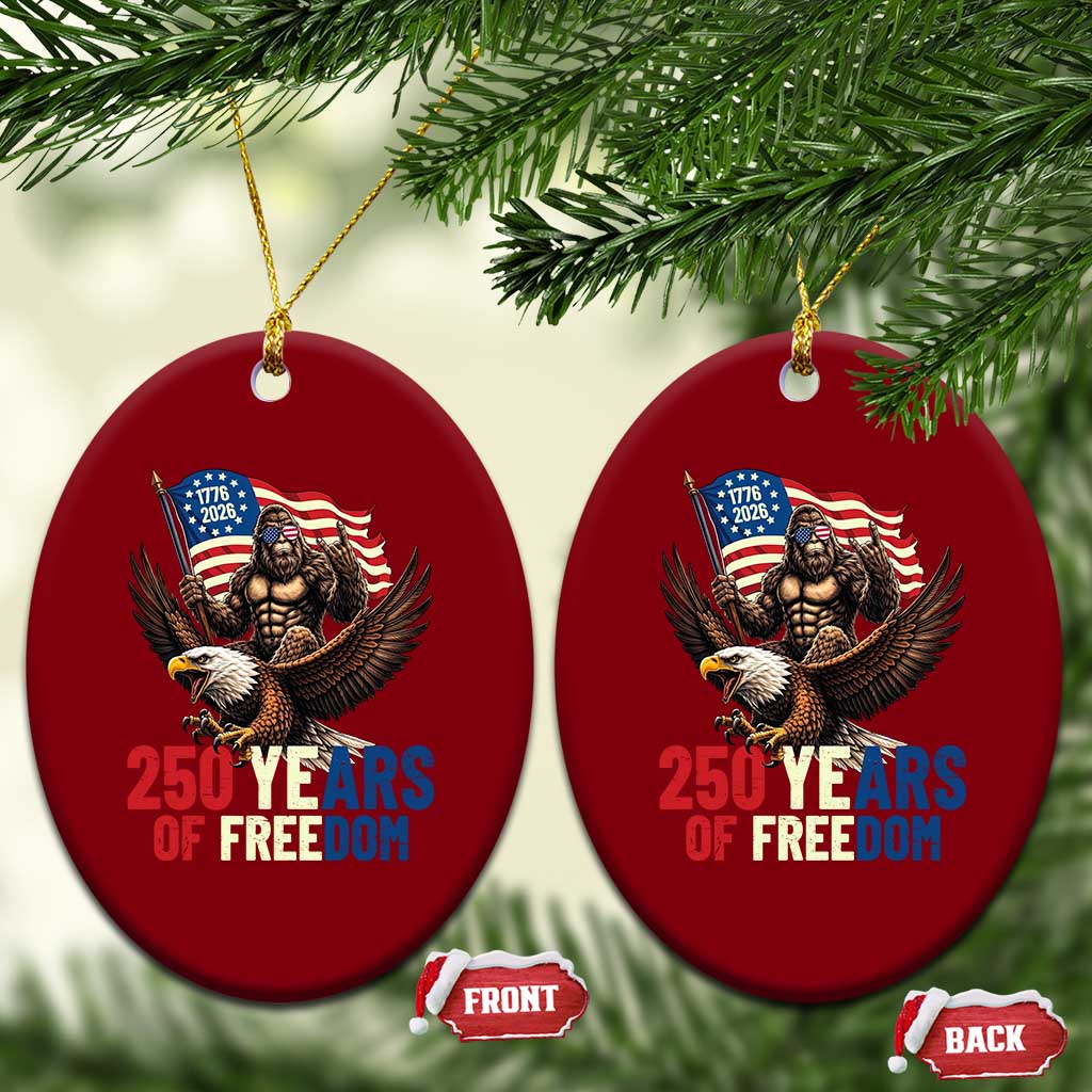 Funny Patriotic Bigfoot Ceramic Ornament 250 Years Of American Freedom TS12 Print Your Wear