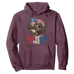 Funny Patriotic Bigfoot Hoodie 250 Years Of American Freedom TS12 Maroon Print Your Wear