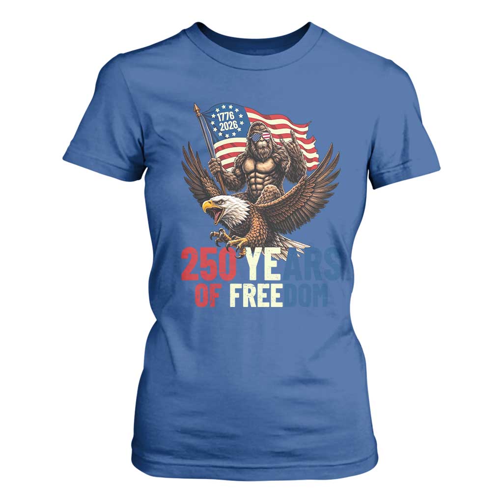Funny Patriotic Bigfoot T Shirt For Women 250 Years Of American Freedom TS12 Royal Blue Print Your Wear