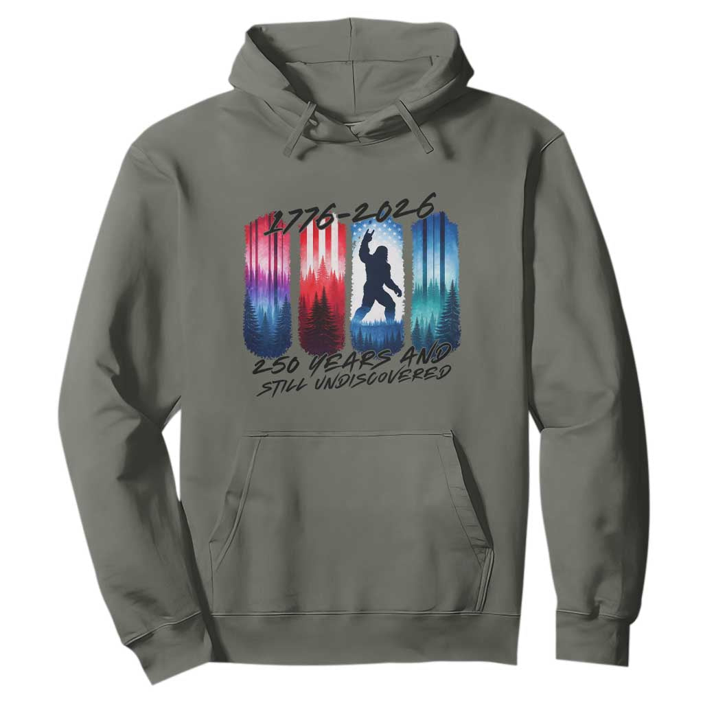 Funny Patriotic Bigfoot Hoodie 250 Years And Still Undiscovered TS12 Military Green Print Your Wear