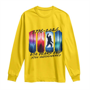 Funny Patriotic Bigfoot Long Sleeve Shirt 250 Years And Still Undiscovered TS12 Daisy Print Your Wear
