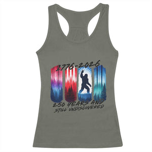 Funny Patriotic Bigfoot Racerback Tank Top 250 Years And Still Undiscovered TS12 Military Green Print Your Wear