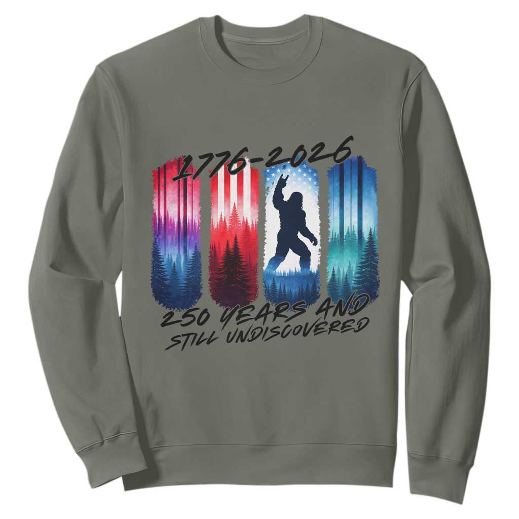 Funny Patriotic Bigfoot Sweatshirt 250 Years And Still Undiscovered TS12 Military Green Print Your Wear