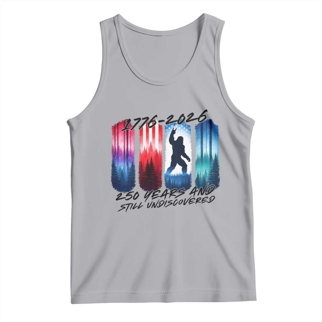 Funny Patriotic Bigfoot Tank Top 250 Years And Still Undiscovered TS12 Athletic Heather Print Your Wear