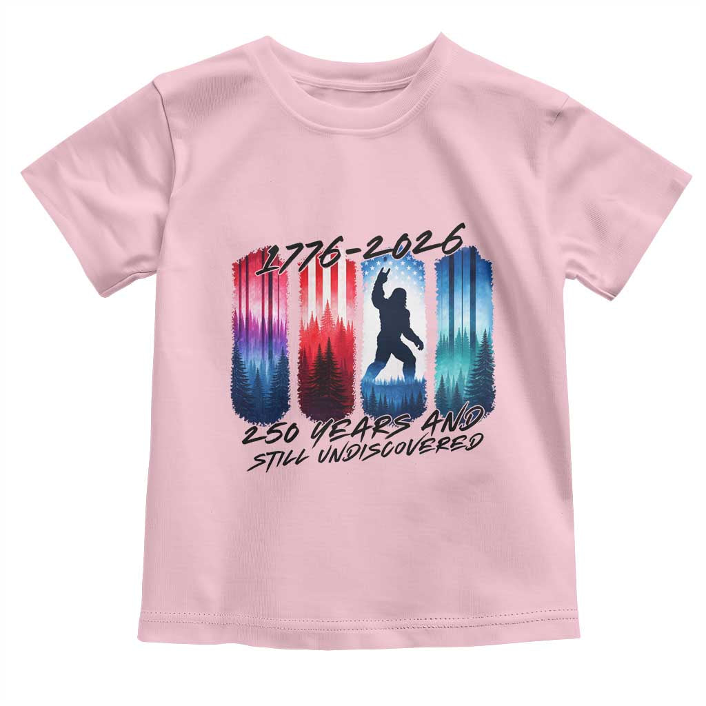 Funny Patriotic Bigfoot Toddler T Shirt 250 Years And Still Undiscovered TS12 Light Pink Print Your Wear