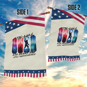 Funny Patriotic Bigfoot Garden Flag 250 Years And Still Undiscovered TS12 Print Your Wear