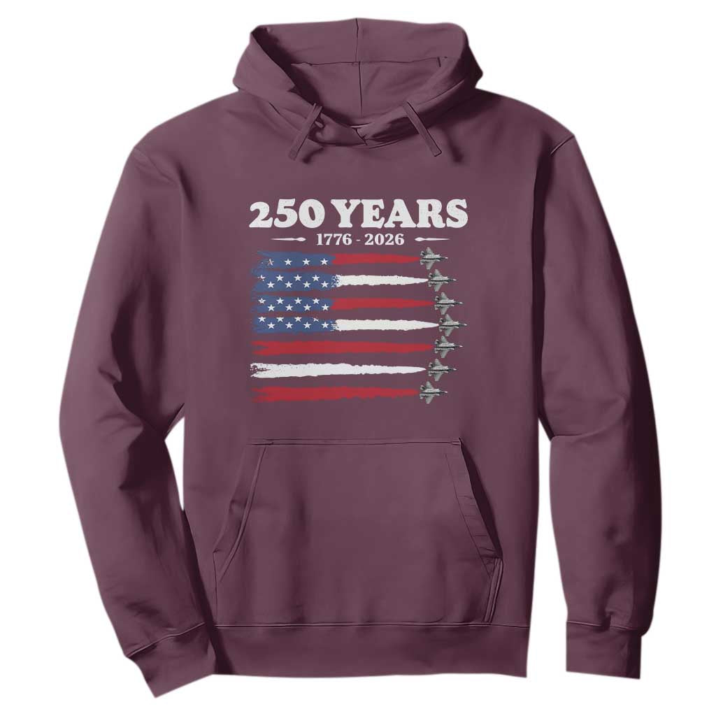 American Flag Fighter Jets Hoodie USA 250 Years Of Freedom TS12 Maroon Print Your Wear