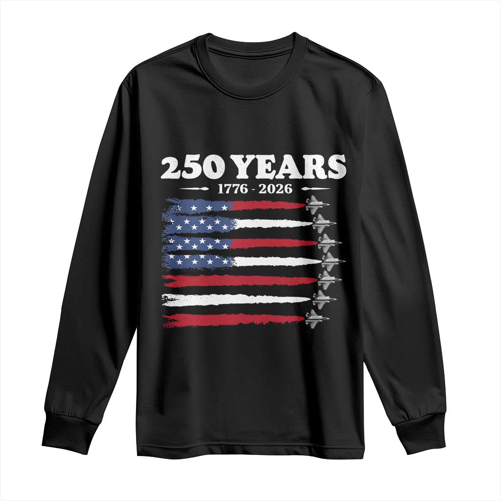 American Flag Fighter Jets Long Sleeve Shirt USA 250 Years Of Freedom TS12 Black Print Your Wear