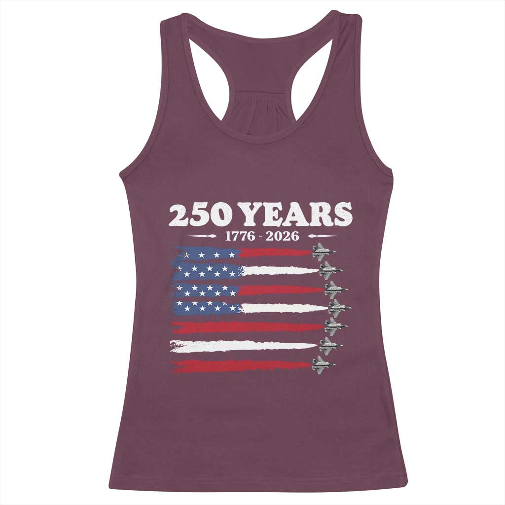 American Flag Fighter Jets Racerback Tank Top USA 250 Years Of Freedom TS12 Maroon Print Your Wear