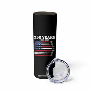 American Flag Fighter Jets Skinny Tumbler USA 250 Years Of Freedom TS12 Print Your Wear