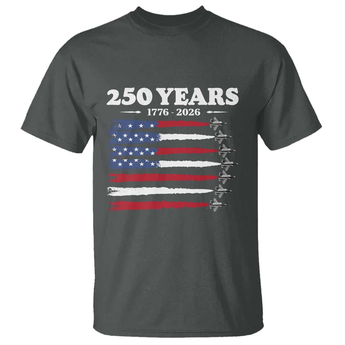 American Flag Fighter Jets T Shirt USA 250 Years Of Freedom TS12 Dark Heather Print Your Wear