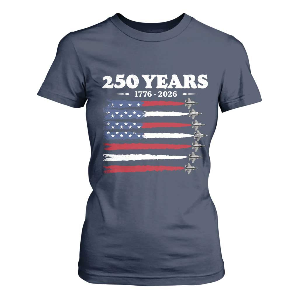 American Flag Fighter Jets T Shirt For Women USA 250 Years Of Freedom TS12 Navy Print Your Wear