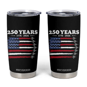 American Flag Fighter Jets Tumbler Cup USA 250 Years Of Freedom TS12 Black Print Your Wear