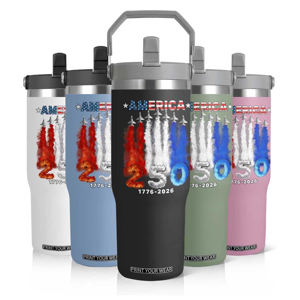Patriotic Fighter Jets Flip Straw Tumbler USA 250 Years Of Freedom TS12 Print Your Wear