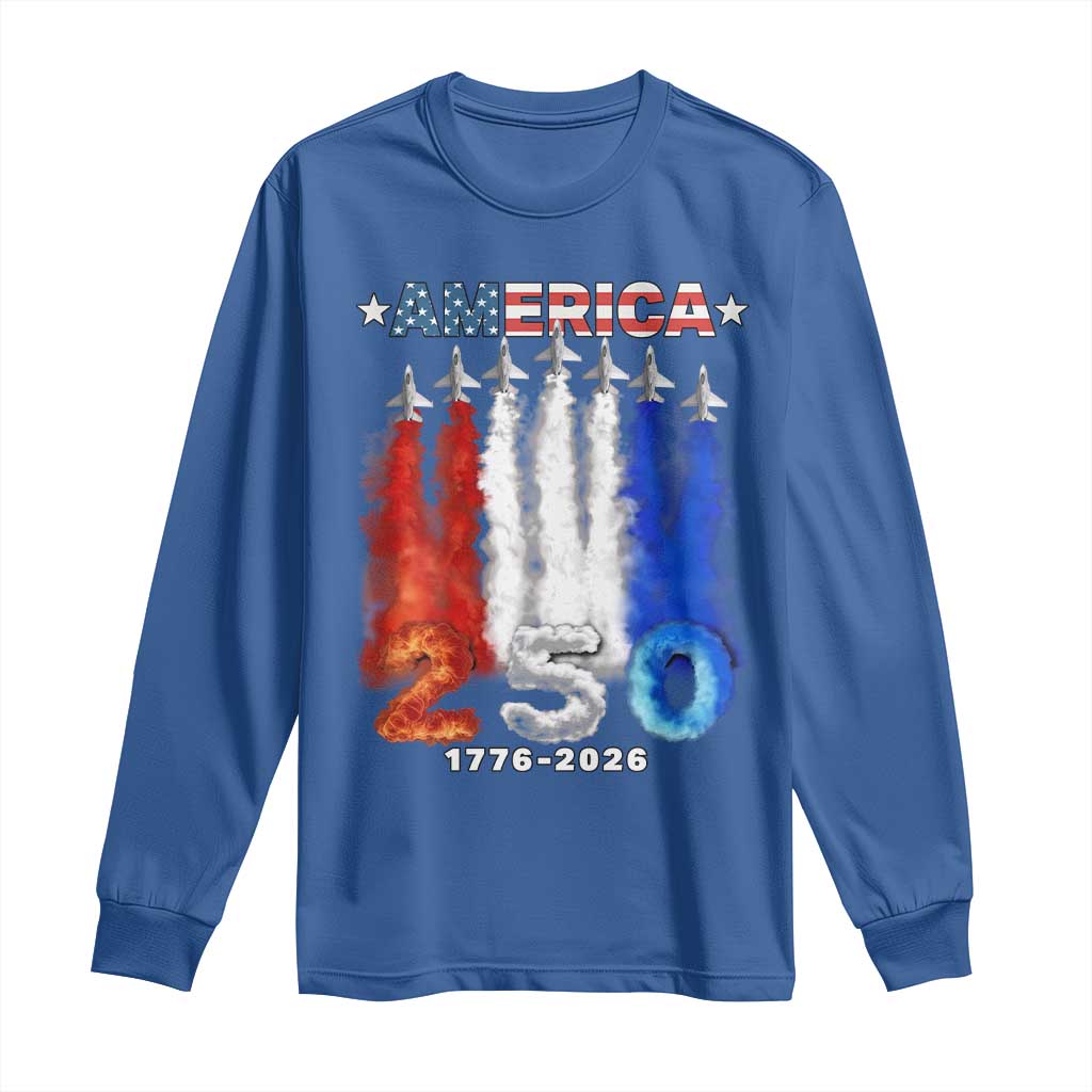 Patriotic Fighter Jets Long Sleeve Shirt USA 250 Years Of Freedom TS12 Royal Blue Print Your Wear