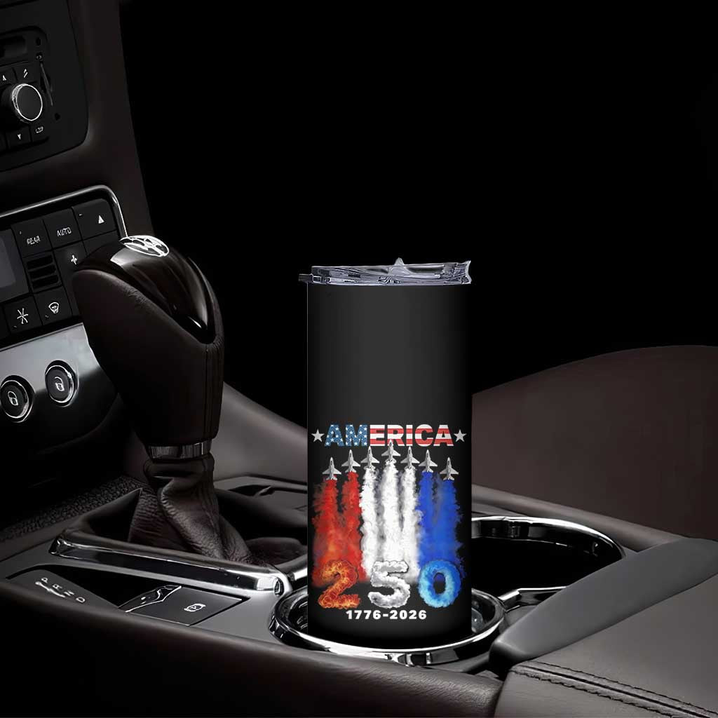 Patriotic Fighter Jets Skinny Tumbler USA 250 Years Of Freedom TS12 Print Your Wear