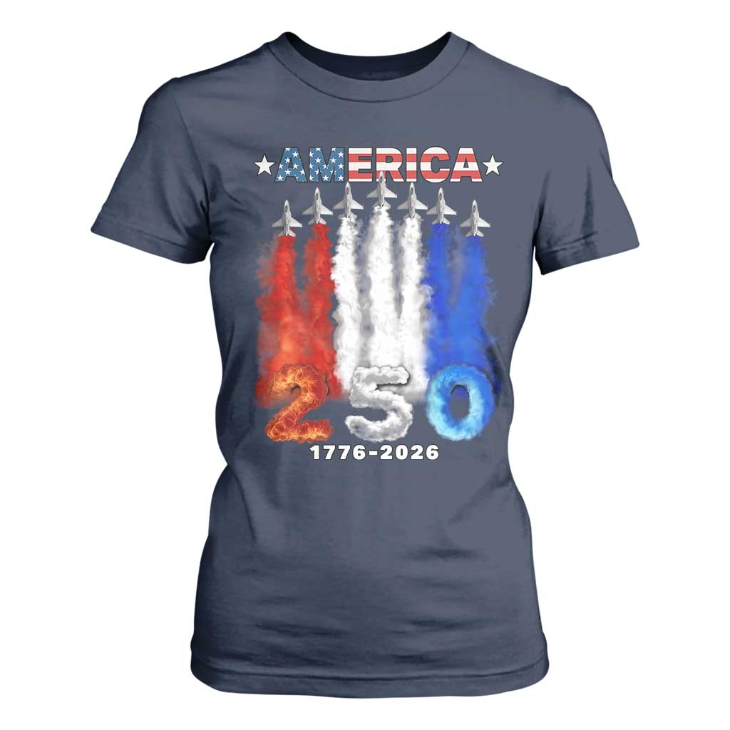 Patriotic Fighter Jets T Shirt For Women USA 250 Years Of Freedom TS12 Navy Print Your Wear