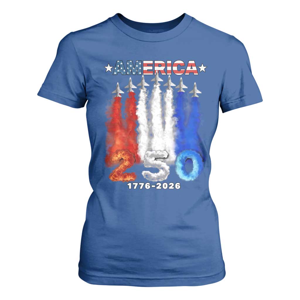 Patriotic Fighter Jets T Shirt For Women USA 250 Years Of Freedom TS12 Royal Blue Print Your Wear