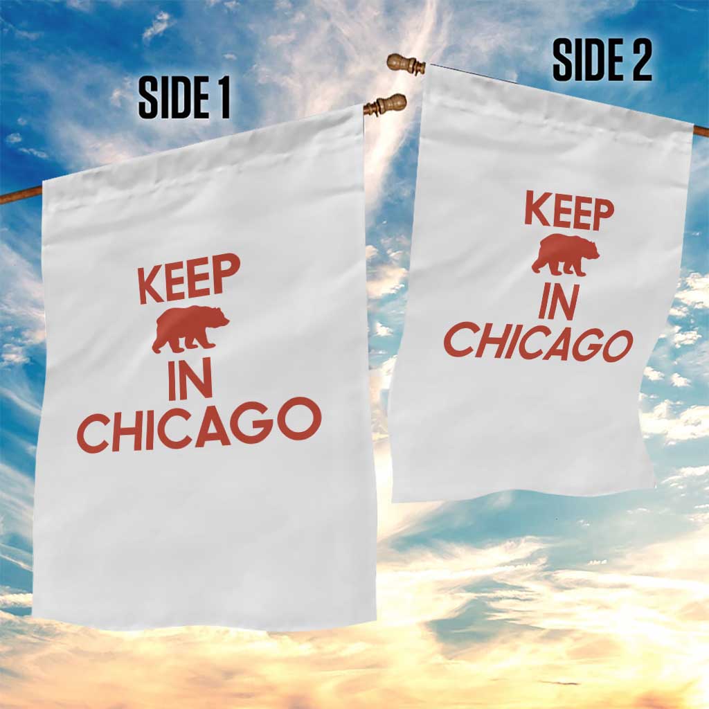 Keep Bear In Chicago CFB Garden Flag Gift For Sports Fan TS12 Print Your Wear