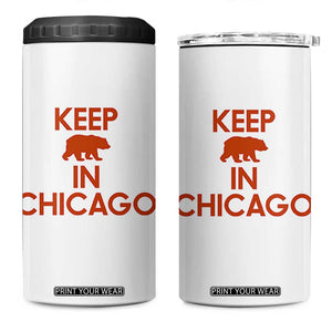Keep Bear In Chicago CFB 4 in 1 Can Cooler Tumbler Gift For Sports Fan TS12 One Size: 16 oz White Print Your Wear