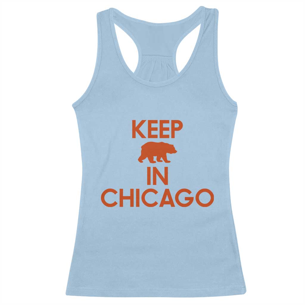 Keep Bear In Chicago CFB Racerback Tank Top Gift For Sports Fan TS12 Light Blue Print Your Wear