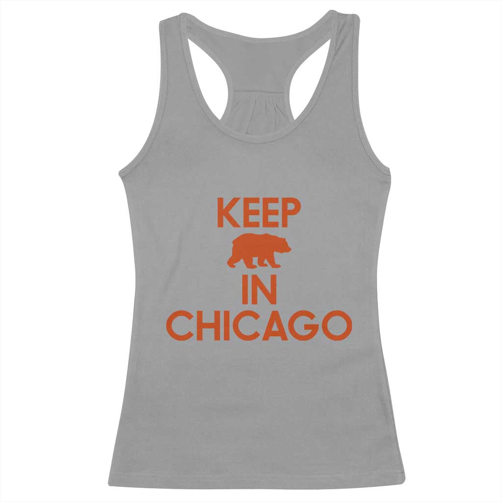 Keep Bear In Chicago CFB Racerback Tank Top Gift For Sports Fan TS12 Sport Gray Print Your Wear
