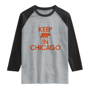 Keep Bear In Chicago CFB Raglan Shirt Gift For Sports Fan TS12 Heather Gray Black Print Your Wear
