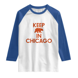 Keep Bear In Chicago CFB Raglan Shirt Gift For Sports Fan TS12 White Royal Print Your Wear