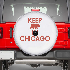 Keep Bear In Chicago CFB Spare Tire Cover Gift For Sports Fan TS12 White Print Your Wear