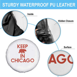Keep Bear In Chicago CFB Spare Tire Cover Gift For Sports Fan TS12 Print Your Wear